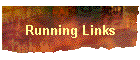 Running Links
