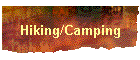Hiking/Camping
