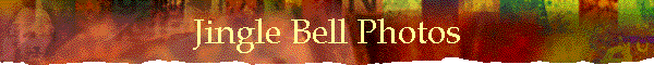 Jingle Bell Photos