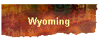 Wyoming